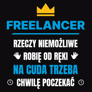 Freelancer Rzeczy Niemożliwe Robię Od Ręki - Męska Bluza Czarna