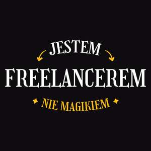 Jestem Freelancerem Nie Magikiem - Męska Bluza Czarna