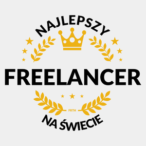 Najlepszy Freelancer Na Świecie - Męska Koszulka Biała