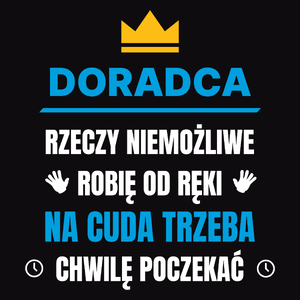 Doradca Rzeczy Niemożliwe Robię Od Ręki - Męska Koszulka Czarna