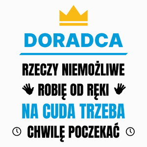 Doradca Rzeczy Niemożliwe Robię Od Ręki - Poduszka Biała