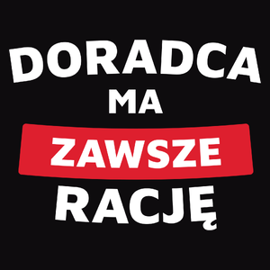 Doradca Ma Zawsze Rację - Męska Bluza z kapturem Czarna