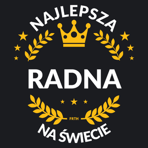 Najlepsza Radna Na Świecie - Damska Koszulka Czarna