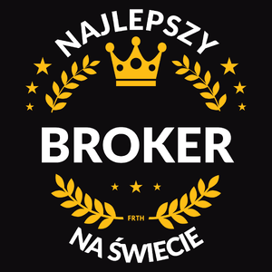 Najlepszy Broker Na Świecie - Męska Koszulka Czarna