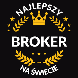 Najlepszy Broker Na Świecie - Męska Bluza z kapturem Czarna