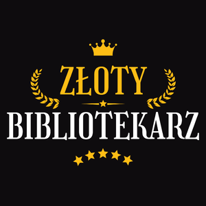 Złoty Bibliotekarz - Męska Bluza z kapturem Czarna