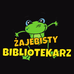 Żajebisty Bibliotekarz - Męska Koszulka Czarna