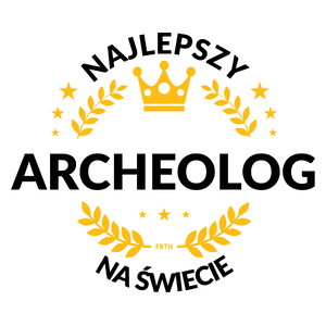 Najlepszy Archeolog Na Świecie - Kubek Biały