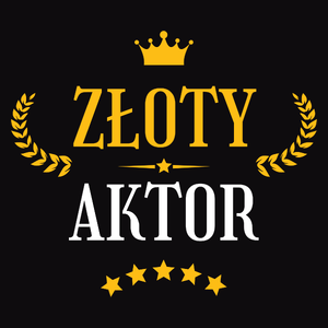 Złoty Aktor - Męska Koszulka Czarna