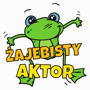 Żajebisty Aktor - Poduszka Biała