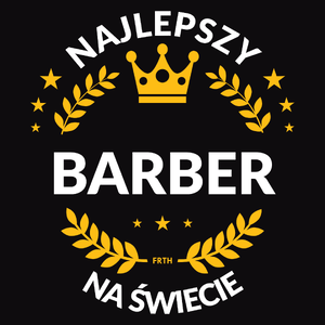 Najlepszy Barber Na Świecie - Męska Koszulka Czarna