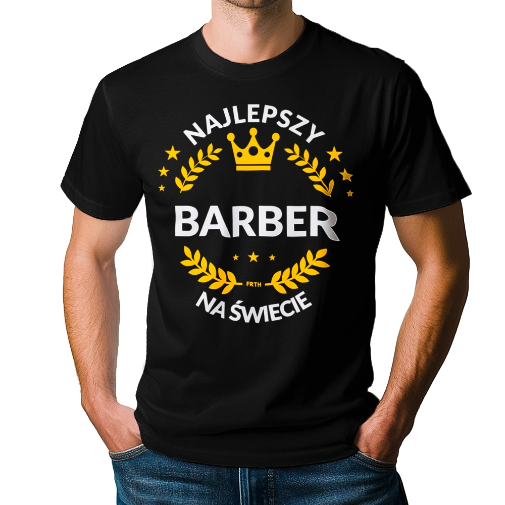 Najlepszy Barber Na Świecie - Męska Koszulka Czarna