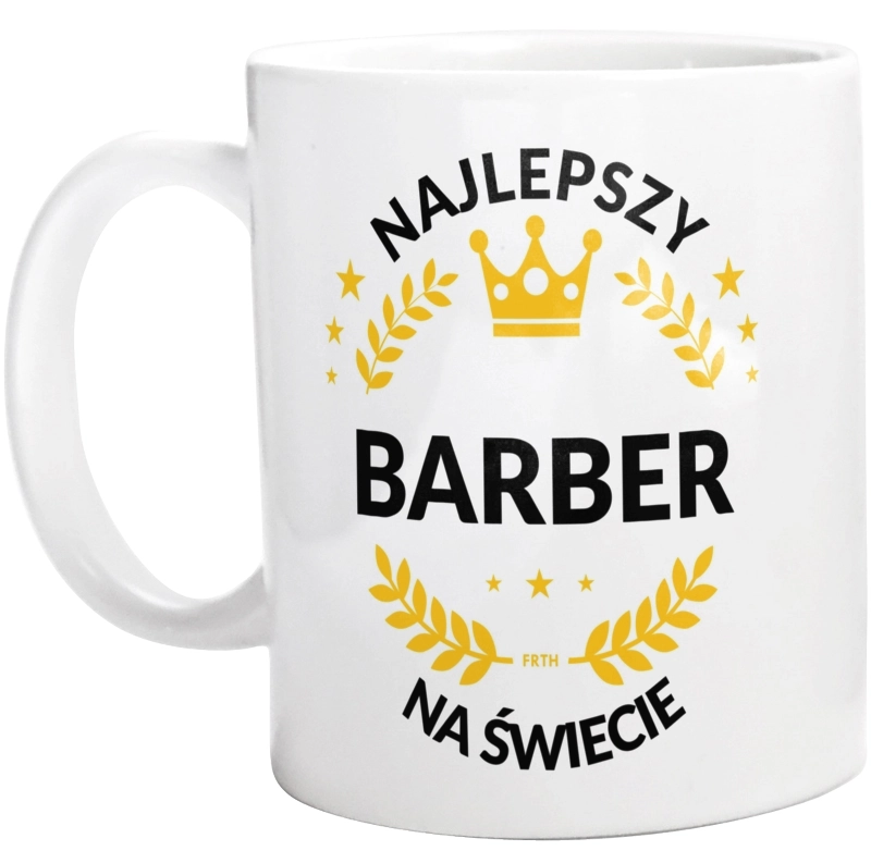 Najlepszy Barber Na Świecie - Kubek Biały