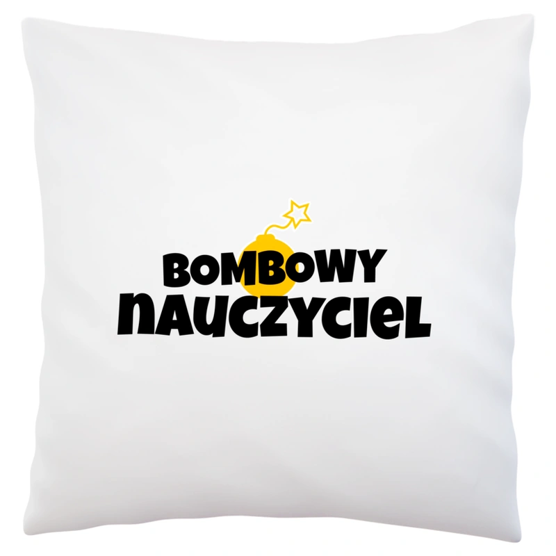 Bombowy Nauczyciel - Poduszka Biała