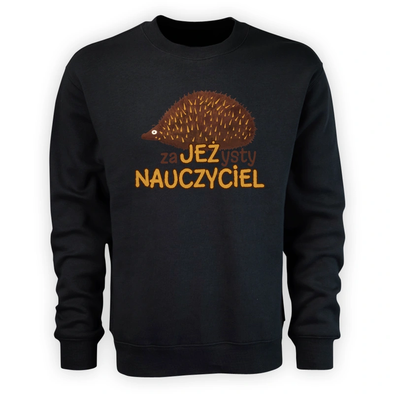 Zajeżysty Nauczyciel Jeż Super - Męska Bluza Czarna