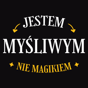 Jestem Myśliwym Nie Magikiem - Męska Koszulka Czarna