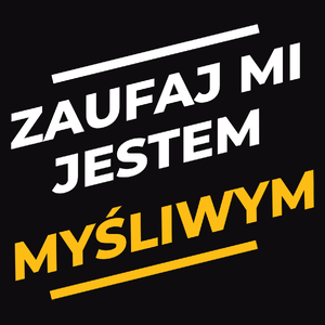 Zaufaj Mi Jestem Myśliwym - Męska Bluza z kapturem Czarna