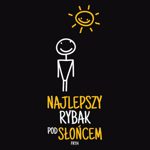 Najlepszy Rybak Pod Słońcem - Męska Bluza Czarna