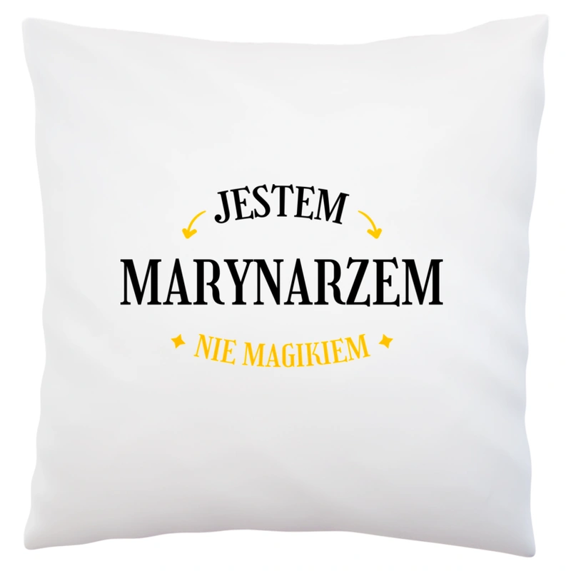 Jestem Marynarzem Nie Magikiem - Poduszka Biała