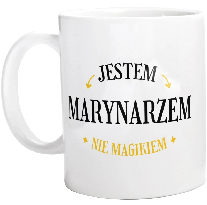 Jestem Marynarzem Nie Magikiem - Kubek Biały