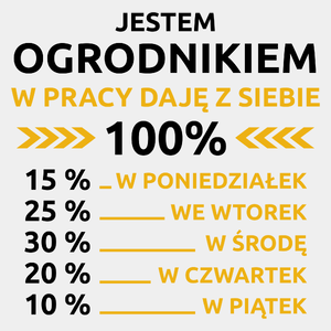 ogrodnik w pracy daje z siebie 100%  - Męska Koszulka Biała