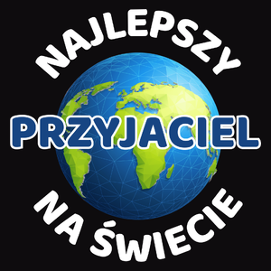 Najlepszy Przyjaciel Na Świecie - Męska Bluza z kapturem Czarna