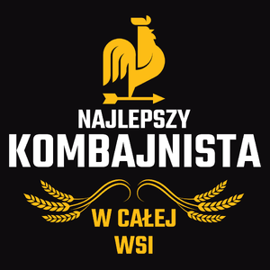 Najlepszy kombajnista w całej wsi - Męska Bluza Czarna