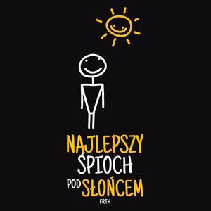 Najlepszy Śpioch Pod Słońcem - Męska Koszulka Czarna