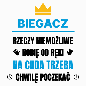 Biegacz Rzeczy Niemożliwe Robię Od Ręki - Poduszka Biała