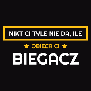 Nikt Ci Tyle Nie Da Ile Obieca Ci biegacz - Męska Bluza z kapturem Czarna