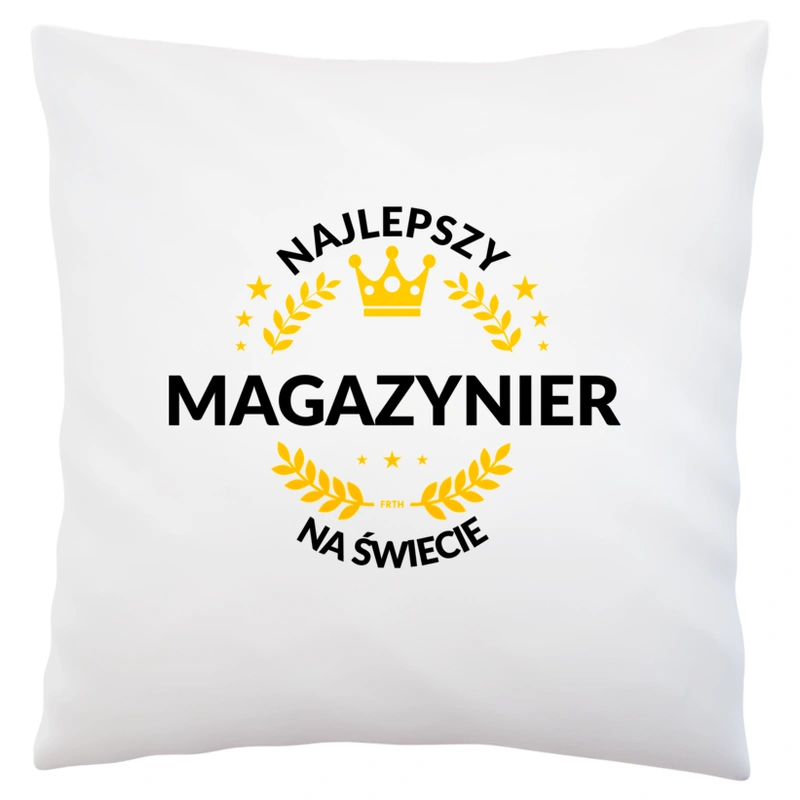 Najlepszy Magazynier Na Świecie - Poduszka Biała