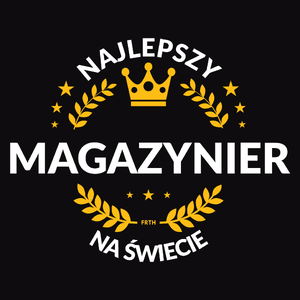 Najlepszy Magazynier Na Świecie - Męska Bluza z kapturem Czarna