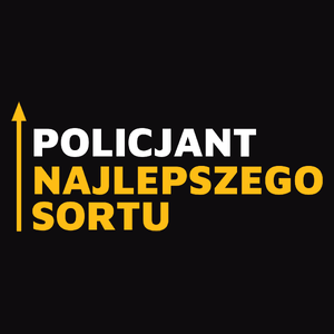 Policjant Najlepszego Sortu - Męska Bluza z kapturem Czarna