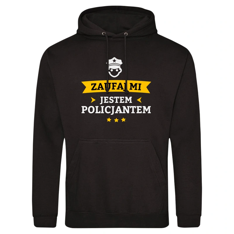 Zaufaj Mi Jestem Policjantem - Męska Bluza z kapturem Czarna