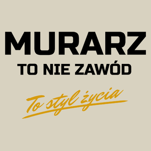 Murarz To Nie Zawód - To Styl Życia - Torba Na Zakupy Natural