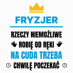 Fryzjer Rzeczy Niemożliwe Robię Od Ręki - Poduszka Biała