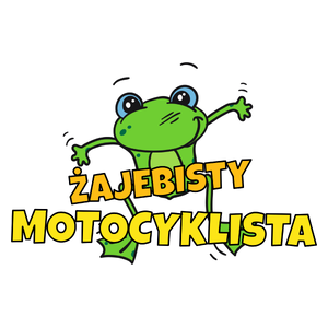 Żajebisty Motocyklista - Kubek Biały