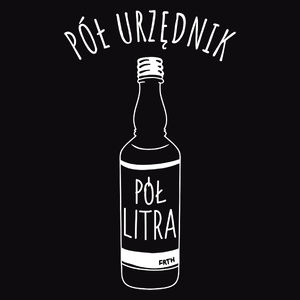 Pół urzędnik Pół Litra - Męska Bluza Czarna