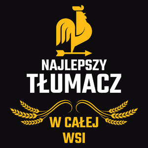 Najlepszy tłumacz w całej wsi - Męska Bluza z kapturem Czarna