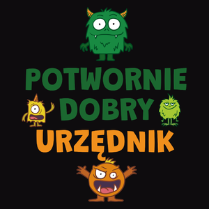 Potwornie Dobry Urzędnik - Męska Bluza Czarna