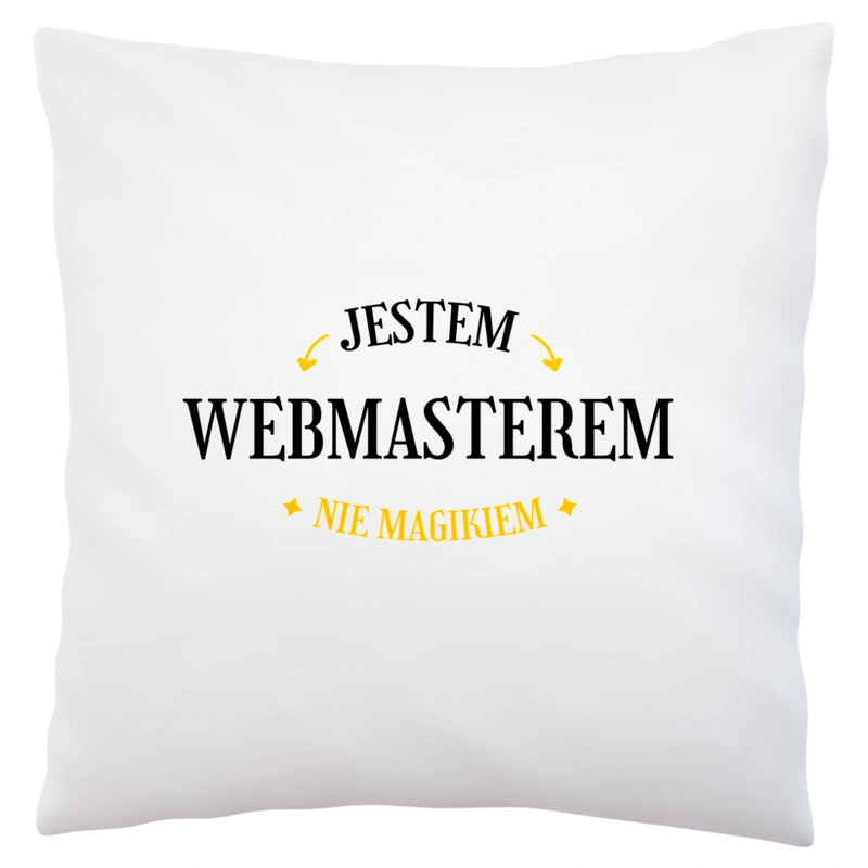 Jestem Webmasterem Nie Magikiem - Poduszka Biała