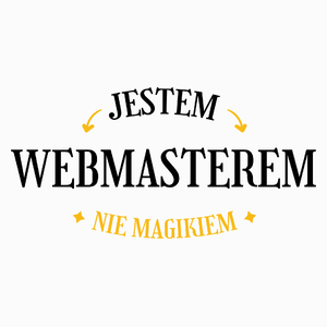 Jestem Webmasterem Nie Magikiem - Poduszka Biała