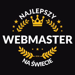 Najlepszy Webmaster Na Świecie - Męska Koszulka Czarna