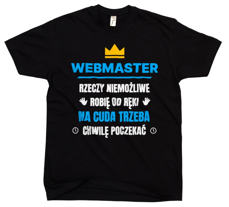 Webmaster Rzeczy Niemożliwe Robię Od Ręki - Męska Koszulka Czarna