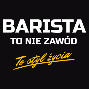 Barista To Nie Zawód - To Styl Życia - Męska Koszulka Czarna