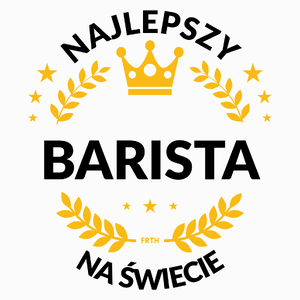 Najlepszy Barista Na Świecie - Poduszka Biała