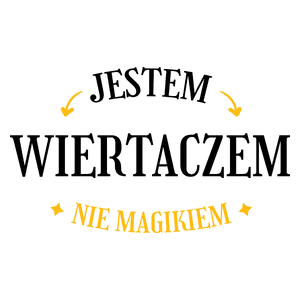 Jestem Wiertaczem Nie Magikiem - Kubek Biały