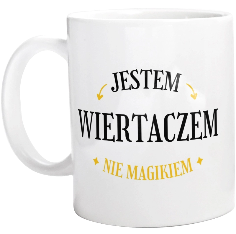 Jestem Wiertaczem Nie Magikiem - Kubek Biały