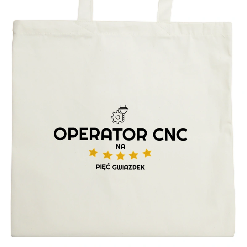 Operator Cnc Na 5 Gwiazdek - Torba Na Zakupy Natural