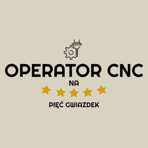 Operator Cnc Na 5 Gwiazdek - Torba Na Zakupy Natural